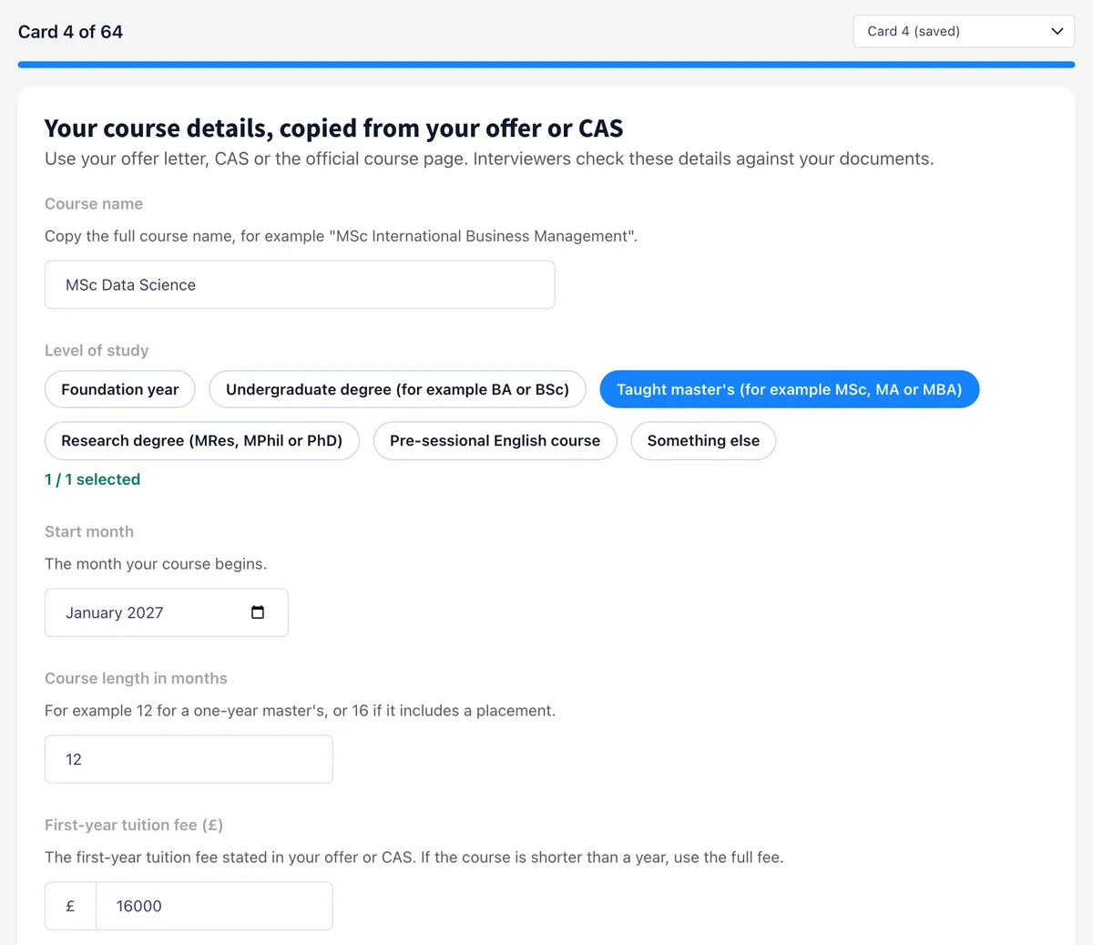 Profile card 4 of 64, 'Your course details, copied from your offer or CAS', filled in for a demo student: MSc Data Science, taught master's, January 2027, 12 months, first-year fee 16,000 pounds.